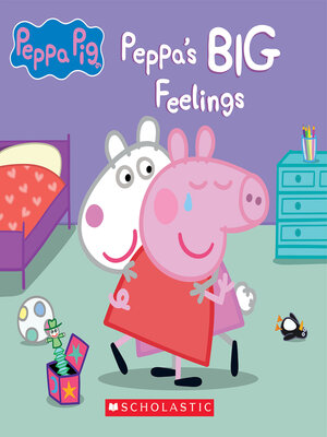 cover image of Peppa's Big Feelings (Peppa Pig)
